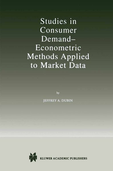 Produktbild: Studies in Consumer Demand &mdash; Econometric Methods Applied to Market Data