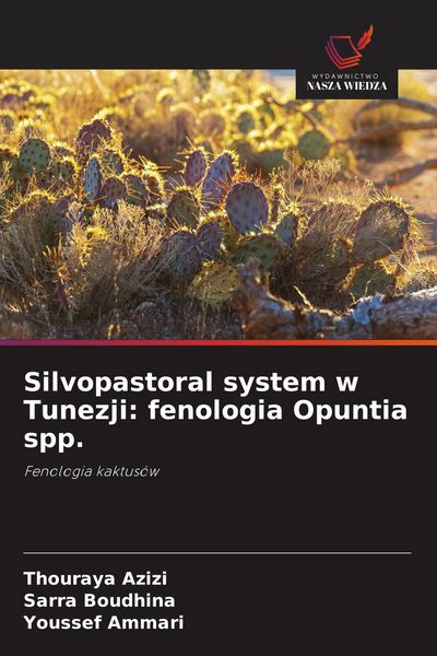 Produktbild: Silvopastoral system w Tunezji: fenologia Opuntia spp.