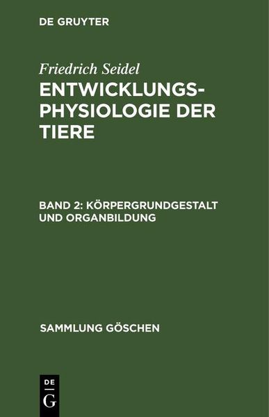Produktbild: K&ouml;rpergrundgestalt und Organbildung