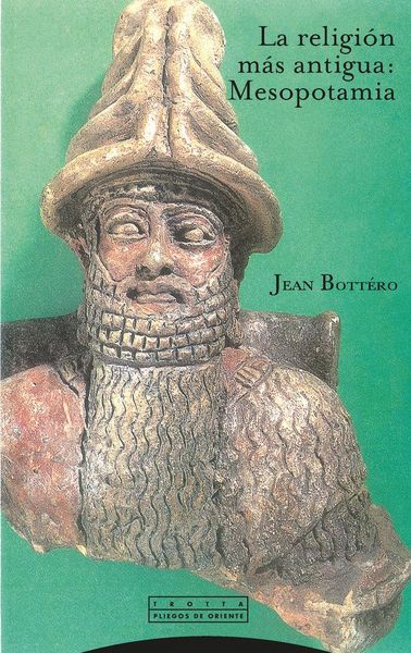 Produktbild: La religi&oacute;n m&aacute;s antigua: Mesopotamia