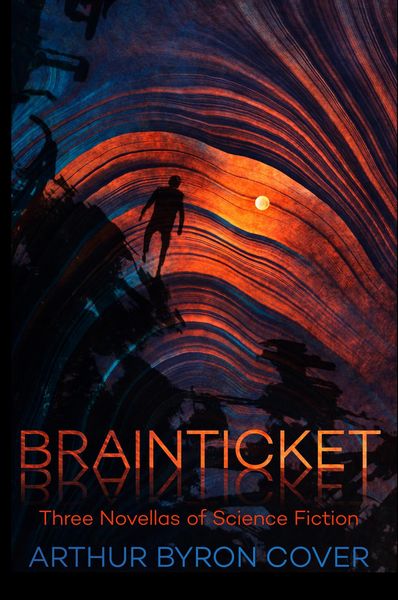 Produktbild: Brainticket: Three Novellas of Science Fiction