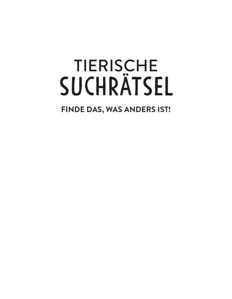 Produktbild: Tierische Suchr&auml;tsel - Finde das, was anders ist!