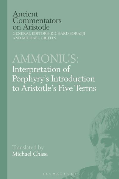 Produktbild: Ammonius: Interpretation of Porphyry's Introduction to Aristotle's Five Terms