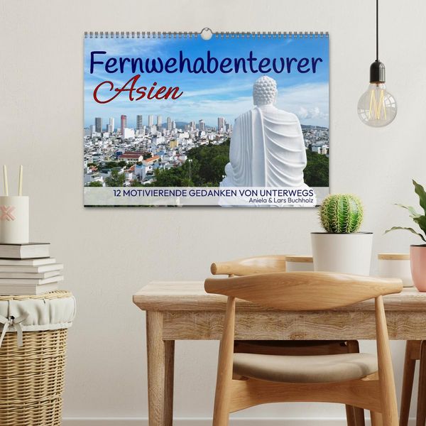 Produktbild: Fernwehabenteurer Asien - 12 Motivierende Gedanken von unterwegs (Wandkalender 2026 DIN A3 quer), CALVENDO Monatskalender