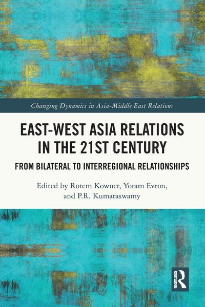 Produktbild: East-West Asia Relations in the 21st Century