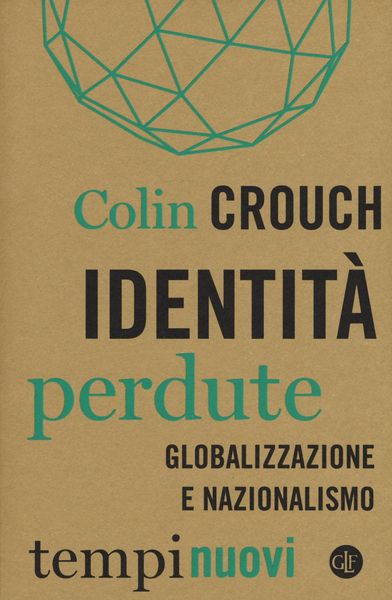 Produktbild: Identit&agrave; perdute. Globalizzazione e nazionalismo