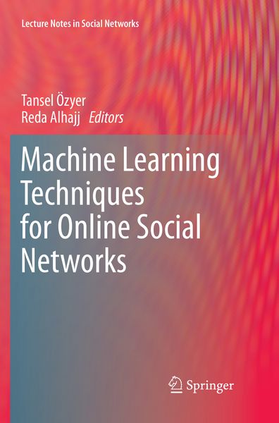 Produktbild: Machine Learning Techniques for Online Social Networks