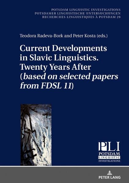 Produktbild: Current Developments in Slavic Linguistics. Twenty Years After (based on selected papers from FDSL 11)