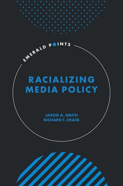 Produktbild: Racializing Media Policy