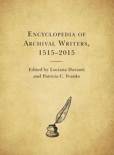 Produktbild: Encyclopedia of Archival Writers, 1515 - 2015