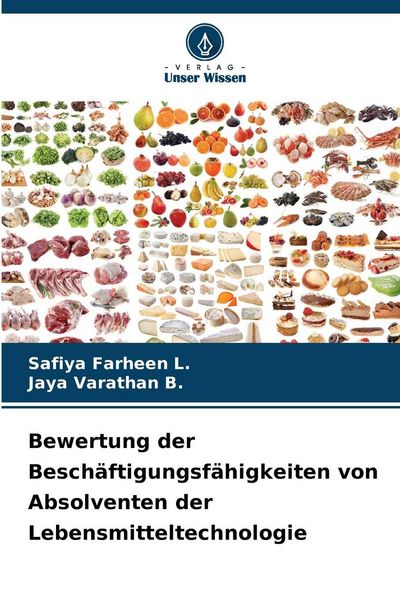 Produktbild: Bewertung der Besch&auml;ftigungsf&auml;higkeiten von Absolventen der Lebensmitteltechnologie