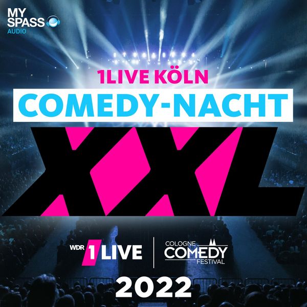 Produktbild: 1Live K&ouml;ln Comedy Nacht XXL 2022