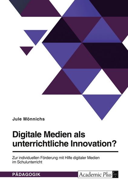 Produktbild: Digitale Medien als unterrichtliche Innovation?