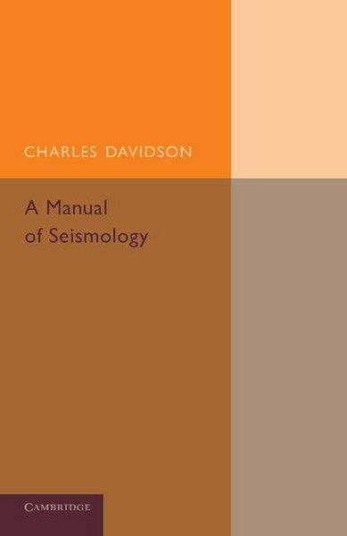Produktbild: A Manual of Seismology