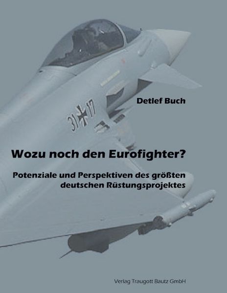 Produktbild: Wozu noch den Eurofighter?