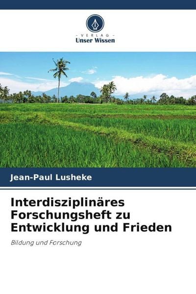 Produktbild: Interdisziplin&auml;res Forschungsheft zu Entwicklung und Frieden