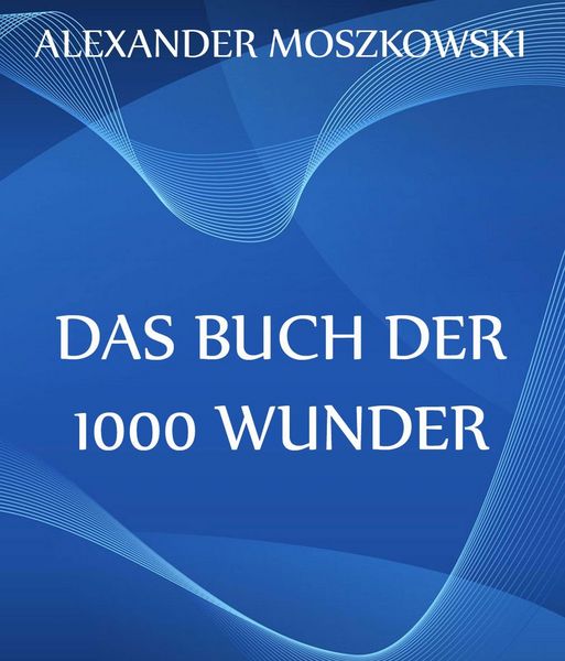 Produktbild: Das Buch der 1000 Wunder
