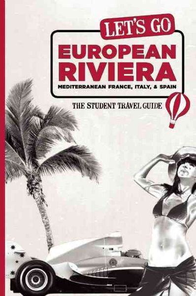 Produktbild: Let's Go European Riviera: Mediterranean France, Italy & Spain: The Student Travel Guide