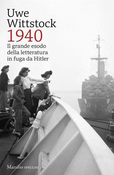 Produktbild: 1940. Il grande esodo della letteratura in fuga da Hitler