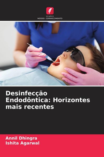 Produktbild: Desinfec&ccedil;&atilde;o Endod&ocirc;ntica: Horizontes mais recentes