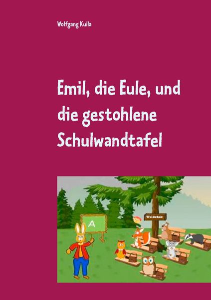 Produktbild: Emil, die Eule, und die gestohlene Schulwandtafel