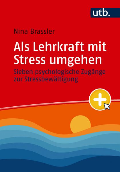 Produktbild: Als Lehrkraft mit Stress umgehen