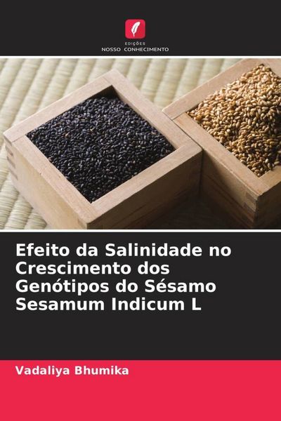 Produktbild: Efeito da Salinidade no Crescimento dos Gen&oacute;tipos do S&eacute;samo Sesamum Indicum L