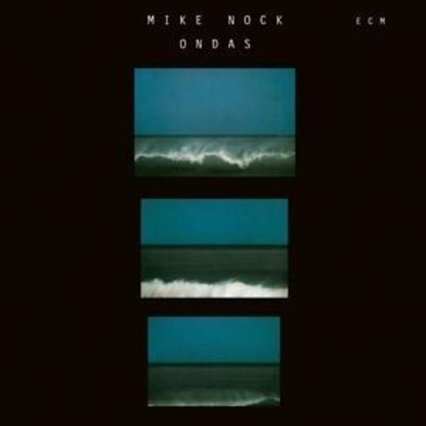 Ondas (Touchstones) - Mike Nock, CD