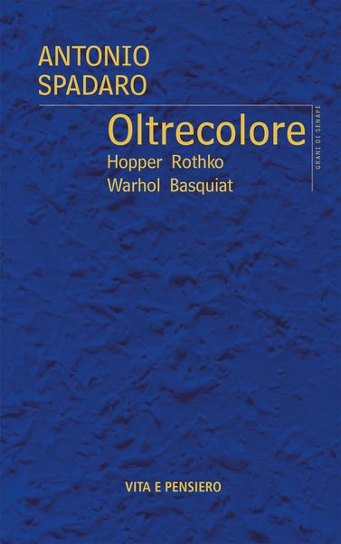 Produktbild: Oltrecolore. Hopper, Rothko, Warhol, Basquiat