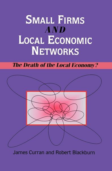 Produktbild: Small Firms and Local Economic Networks