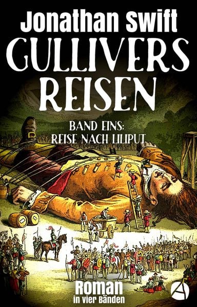 Produktbild: Gullivers Reisen. Band Eins: Reise nach Liliput