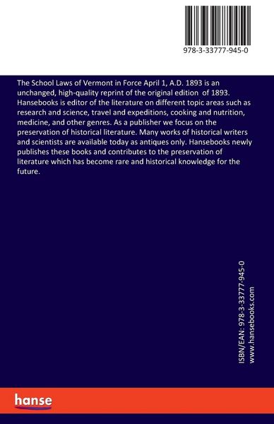 Produktbild: The School Laws of Vermont in Force April 1, A.D. 1893