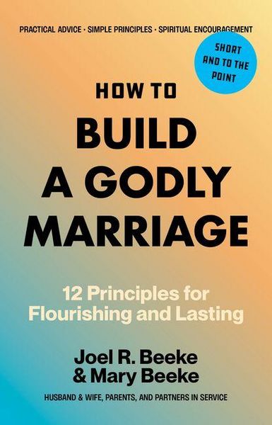 Produktbild: How to Build a Godly Marriage