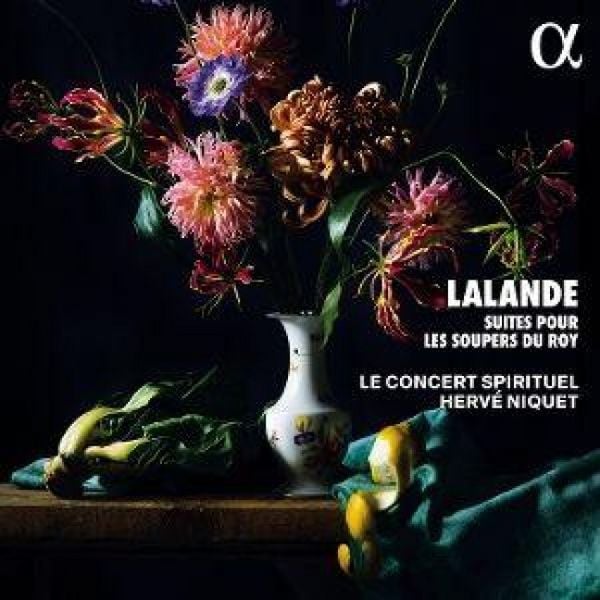 Produktbild: Lalande: Suites pour les soupers du Roy