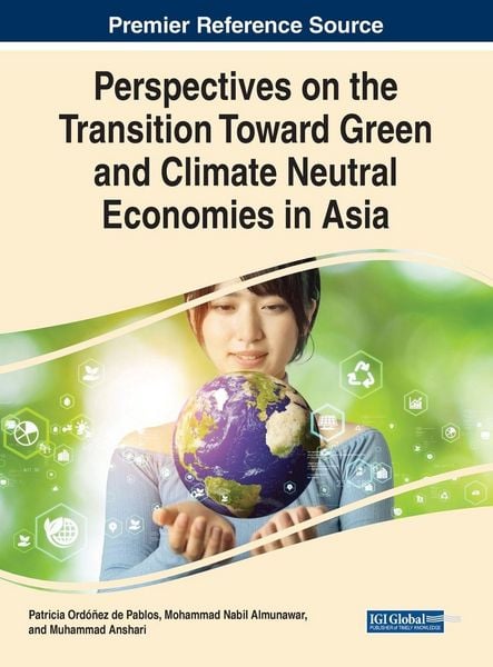 Produktbild: Perspectives on the Transition Toward Green and Climate Neutral Economies in Asia
