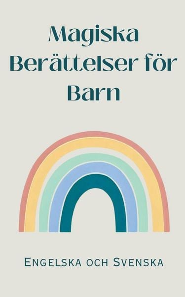 Produktbild: Magiska Ber&auml;ttelser f&ouml;r Barn - Engelska och Svenska