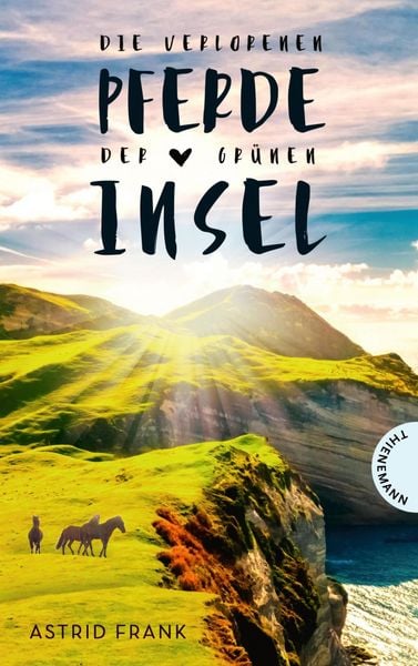 Produktbild: Die verlorenen Pferde der gr&uuml;nen Insel