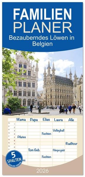 Produktbild: Familienplaner 2026 - Bezauberndes L&ouml;wen in Belgien mit 5 Spalten (Wandkalender, 21 x 45 cm) CALVENDO