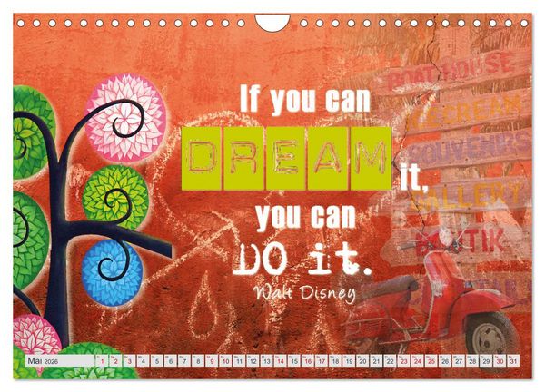 Produktbild: Stop dreaming start doing - H&ouml;r auf zu tr&auml;umen und mach es einfach (Wandkalender 2026 DIN A4 quer), CALVENDO Monatskalender