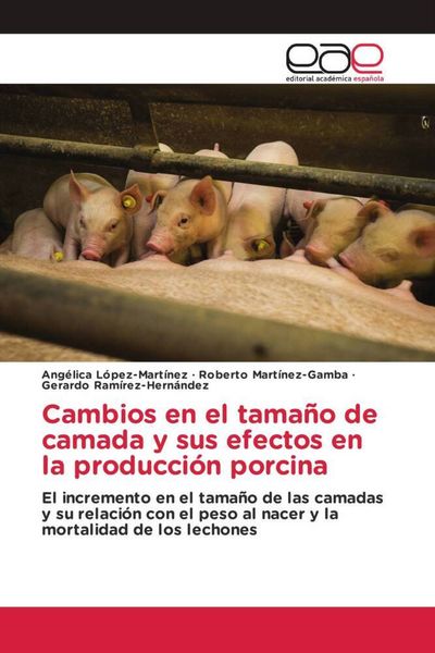Produktbild: Cambios en el tama&ntilde;o de camada y sus efectos en la producci&oacute;n porcina