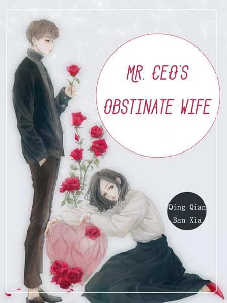 Produktbild: Mr. CEO's Obstinate Wife