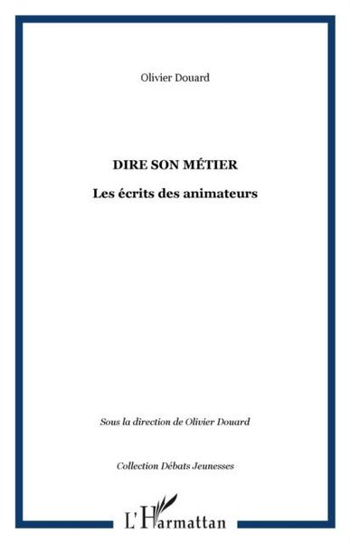 Produktbild: Dire son metier