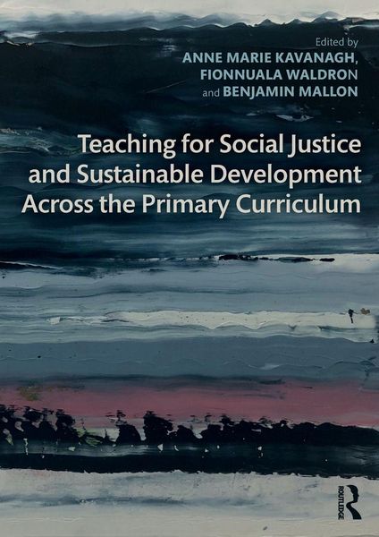 Produktbild: Teaching for Social Justice and Sustainable Development Across the Primary Curriculum