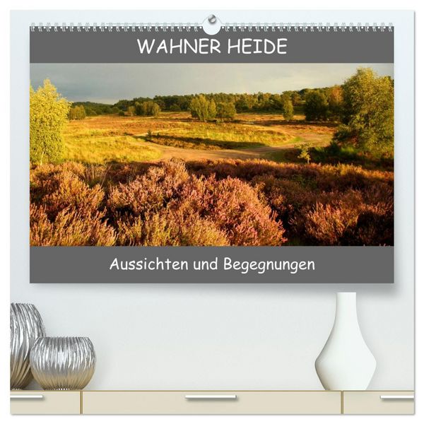 Produktbild: Wahner Heide - Aussichten und Begegnungen (hochwertiger Premium Wandkalender 2026 DIN A2 quer), Kunstdruck in Hochglanz