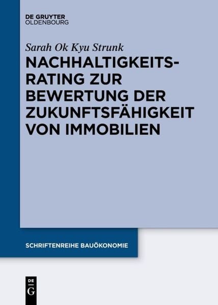Produktbild: Nachhaltigkeitsrating zur Bewertung der Zukunftsf&auml;higkeit von Immobilien