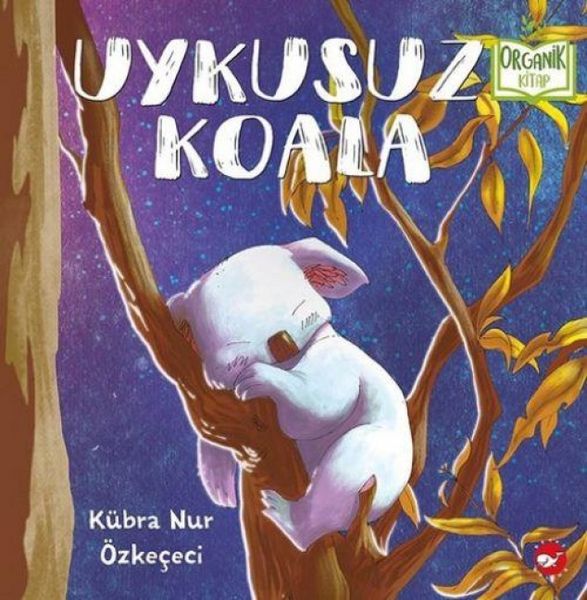 Produktbild: Uykusuz Koala Organik Kitap Ciltli