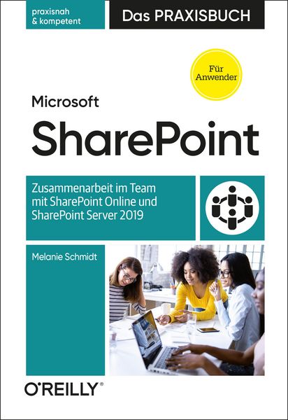 Produktbild: Microsoft SharePoint - Das Praxisbuch f&uuml;r Anwender