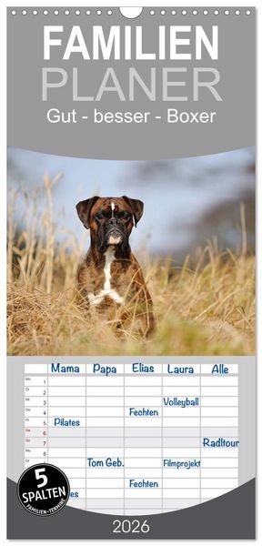 Familienplaner 2026 - Gut - besser - Boxer mit 5 Spalten (Wandkalender, 21 x 45 cm) CALVENDO