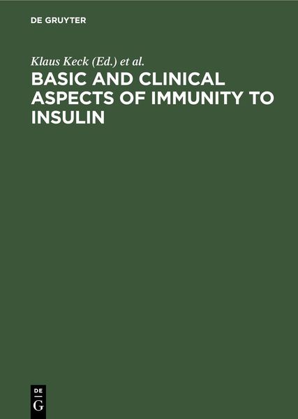 Produktbild: Basic and clinical aspects of immunity to insulin
