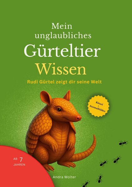 Produktbild: Mein unglaubliches G&uuml;rteltier Wissen